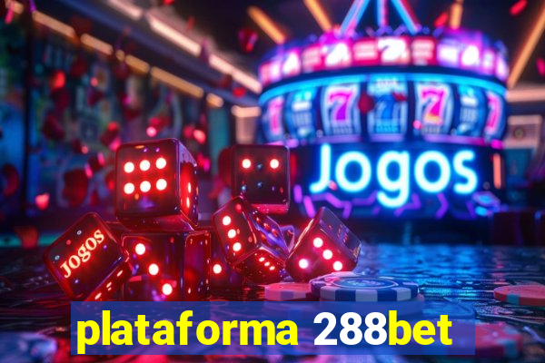 plataforma 288bet